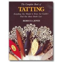 Complete Book Of Tatting