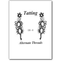 Tatting GR-8 Alternate Threads