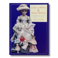 Lace for Dolls and Dolls' Houses