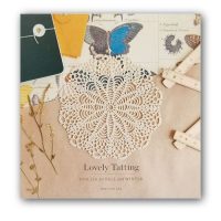 Lovely Tatting - Doilies for Fall and Winter