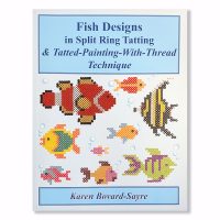 Fish Designs in Split Ring Tatting & Tatted-Painting-With-Thread Techniques
